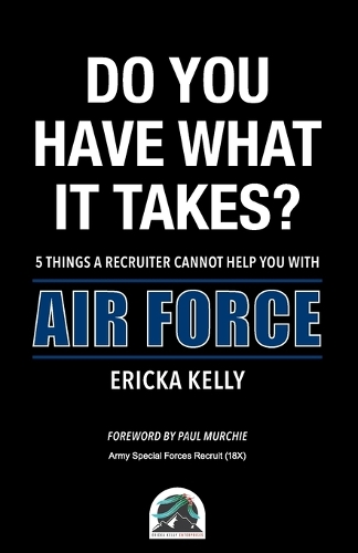 Do You Have What It Takes?