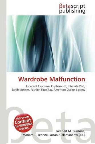 Wardrobe Malfunction: (English)
