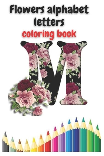 Flowers alphabet letters coloring book
