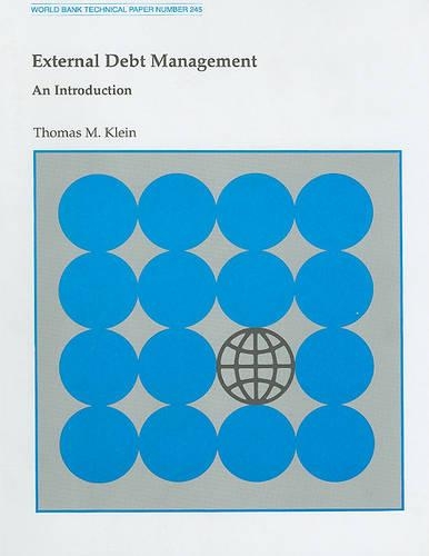 External Debt Management: An Introduction(245 World Bank technical paper)