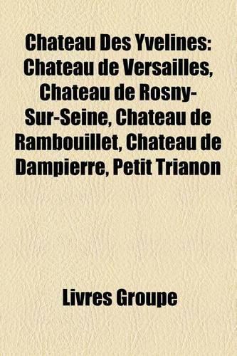 Chateau Des Yvelines