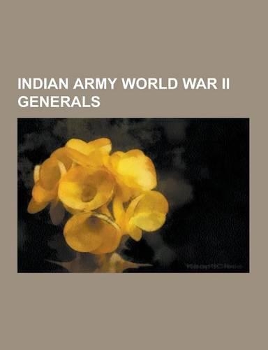 Indian Army World War II Generals