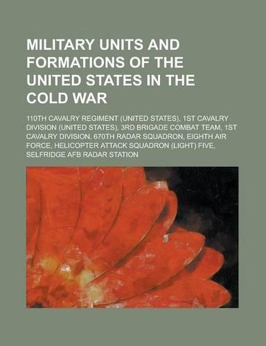 Military Units and Formations of the United States in the Cold War