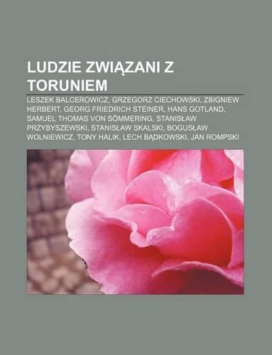 Ludzie Zwi Zani Z Toruniem