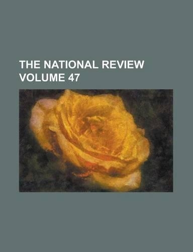 The National Review Volume 47: (English)