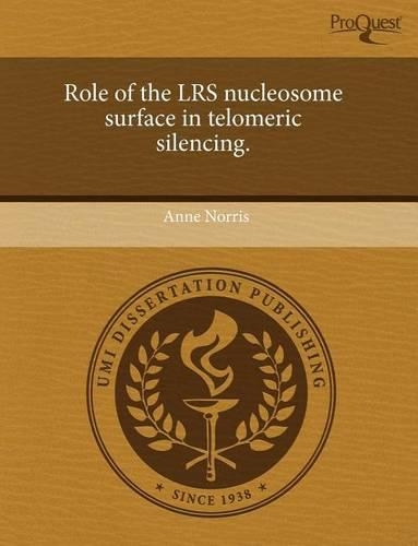 Role of the Lrs Nucleosome Surface in Telomeric Silencing