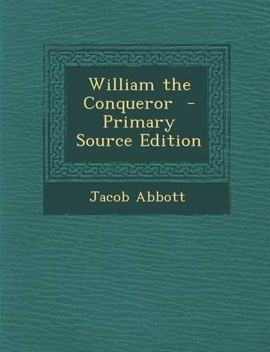 William the Conqueror