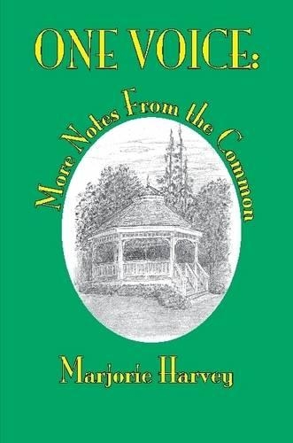 ONE VOICE: More Notes From the Common