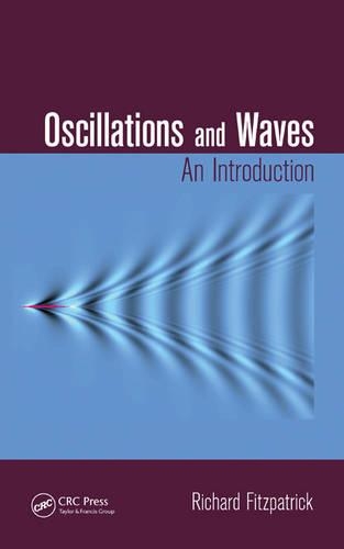 Oscillations and Waves: An Introduction