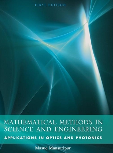 Mathematical Methods in Science and Engineering