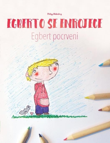 Egberto se enrojece/Egbert pocrveni