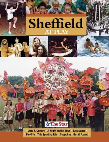 Sheffield at Play