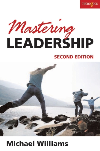 Mastering Leadership