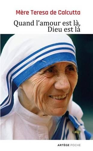 Quand L'Amour Est La, Dieu Est La