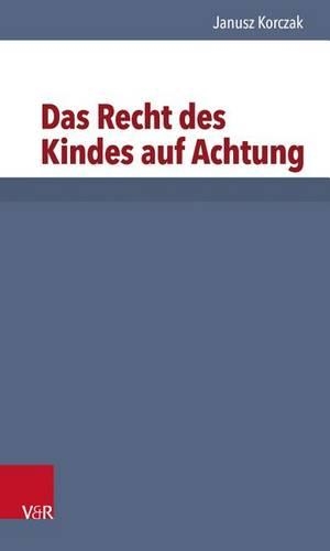 Das Recht Des Kindes Auf Achtung