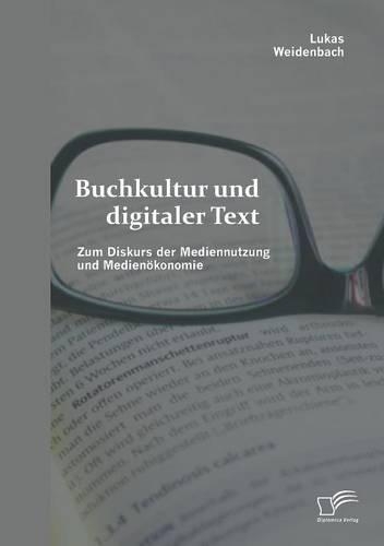 Buchkultur und digitaler Text