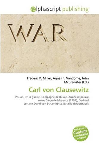 Carl Von Clausewitz