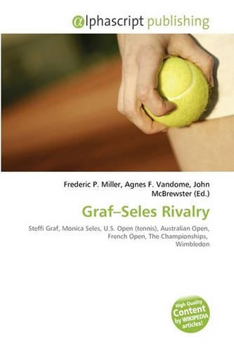 Graf-Seles Rivalry