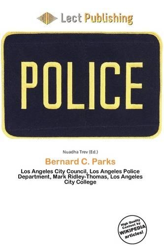 Bernard C. Parks: (English)