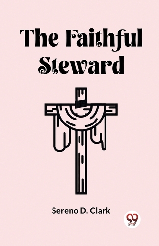 The Faithful Steward (Edition2023)