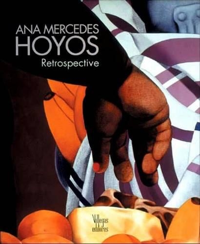 Ana Mercedes Hoyos: Retrospective(English)