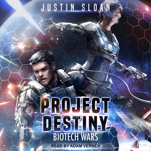 Project Destiny: Biotech Wars(1 Biotech Wars)