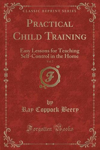 Practical Child Training, Vol. 7