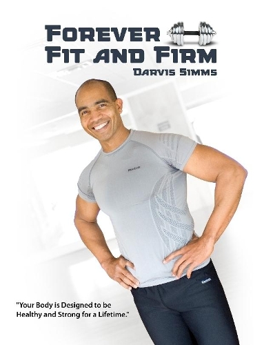 Forever Fit and Firm