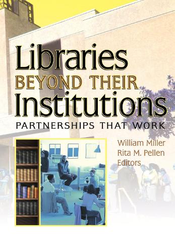 Libraries Beyond Their Institutions