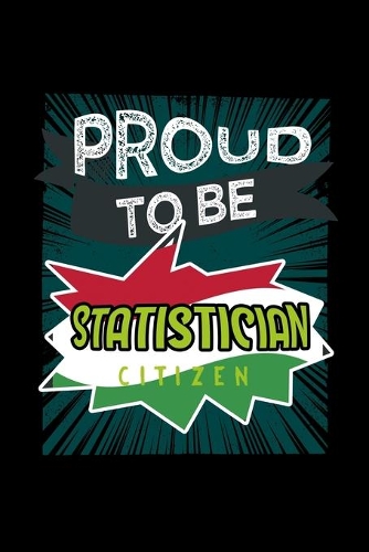 Proud to be statistician citizen
