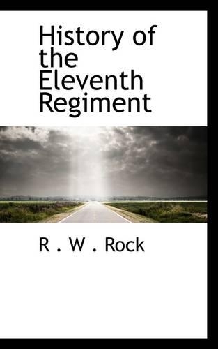 History of the Eleventh Regiment
