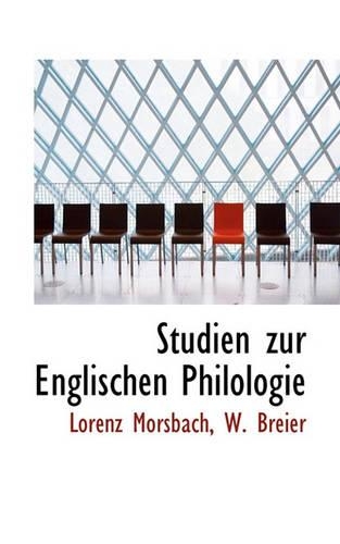 Studien Zur Englischen Philologie