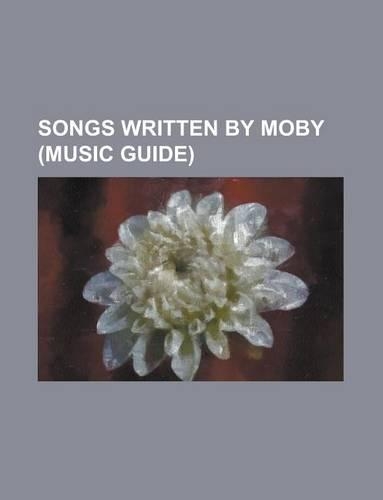 Songs Written by Moby