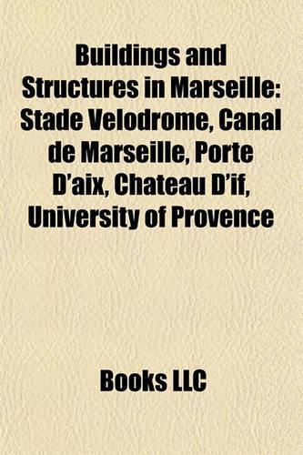 Buildings and Structures in Marseille