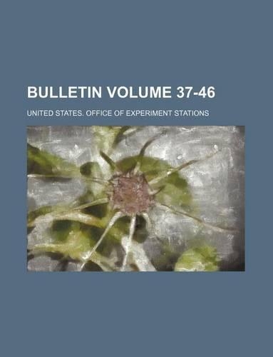 Bulletin Volume 37-46