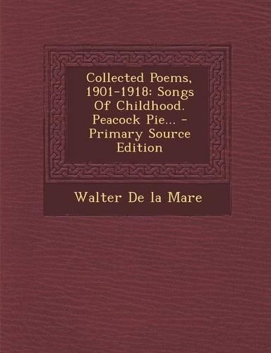Collected Poems, 1901-1918