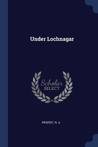 Under Lochnagar