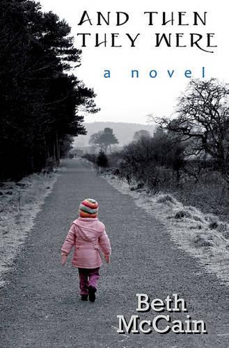 And Then They Were: (English)