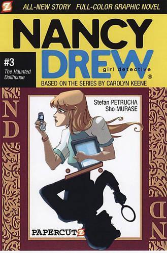 Nancy Drew #3: The Haunted Dollhouse