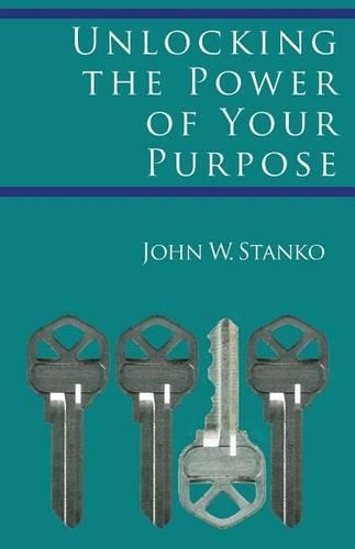 Unlocking the Power of Your Purpose
