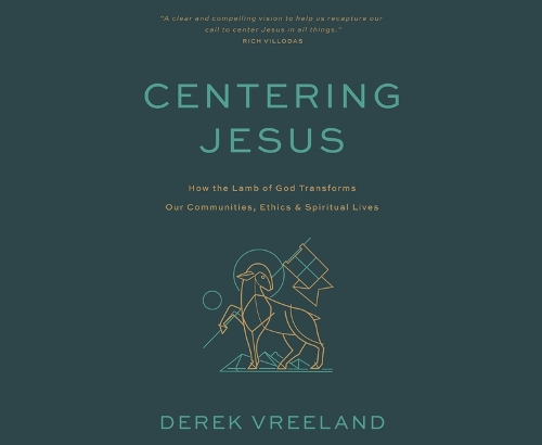 Centering Jesus