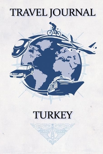 Travel Journal Turkey