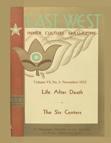 Volume VI, No. 1: November, 1933: East-West: A New Look at Old Issues(6 Castellano-Hoyt Presents a New Look at Old Issues)