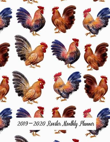 2019-2020 Rooster Monthly Planner