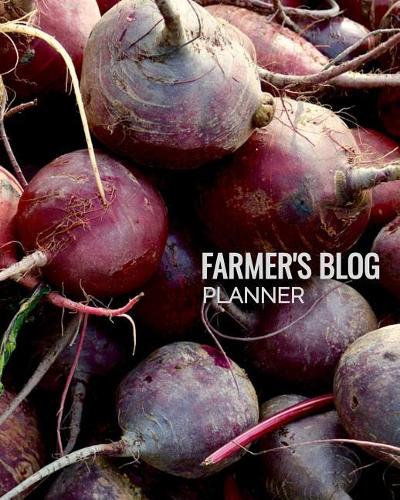 Farmer's Blog Planner