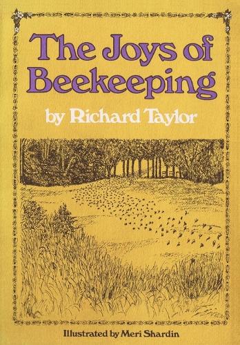 The Joys of Beekeeping: (English)