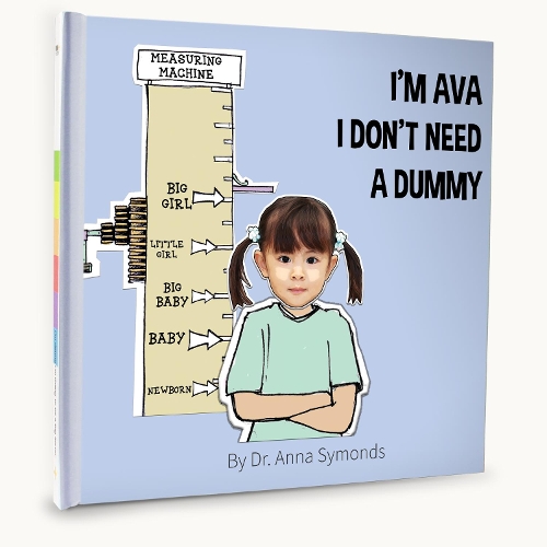 I don't need a dummy
