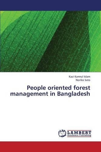 People Oriented Forest Management in Bangladesh: (English)