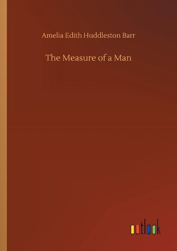 The Measure of a Man