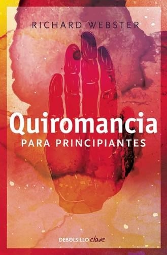 Quiromancia Para Principiantes: (Spanish)